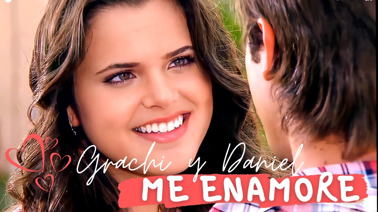 Grachi y Daniel - Me enamoré