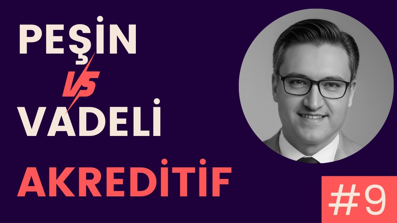 At Sight Akreditif vs Vadeli Akreditif: Akreditifte &Ouml;deme Vadeleri Detaylı Anlatım
