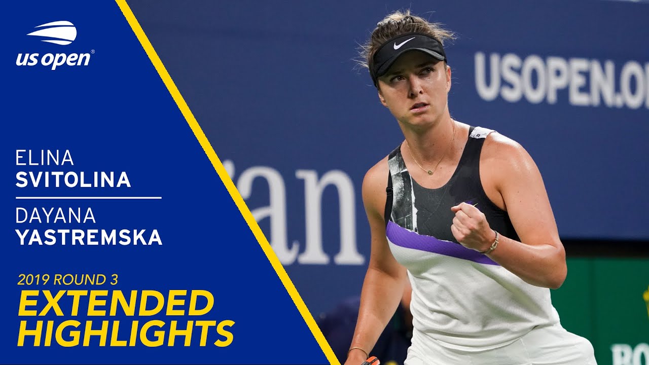 Elina Svitolina vs Dayana Yastremska Extended Highlights | 2019 US Open Round 3