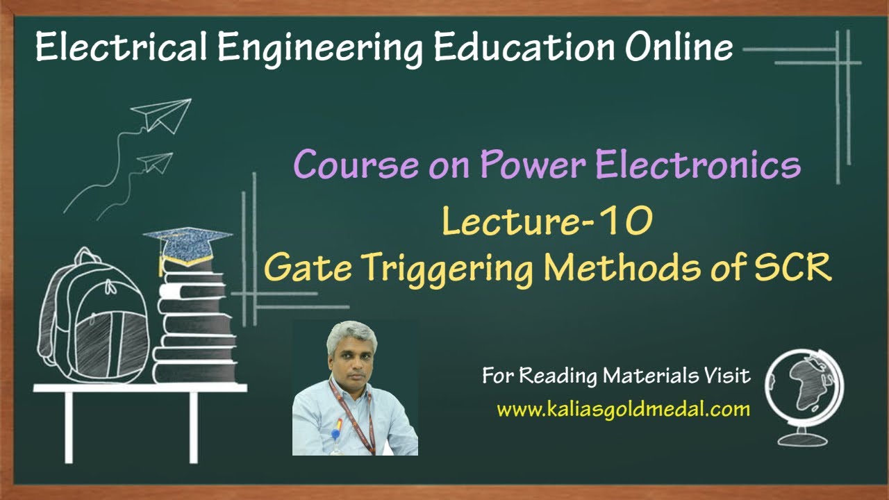 Lect_10_Various GATE Triggering Methods of SCR