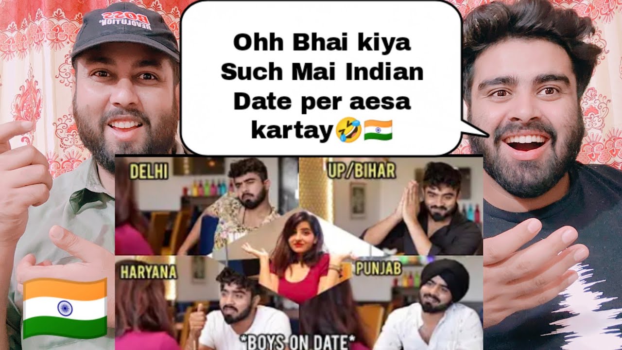 BOYS ON DATE | UP | BIHAR | HARYANA | DELHI | PUNJAB | | Pakistani Real Reactions |