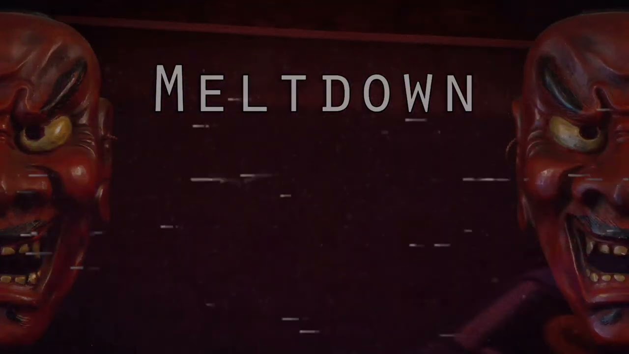 Clxwtorr - Meltdown