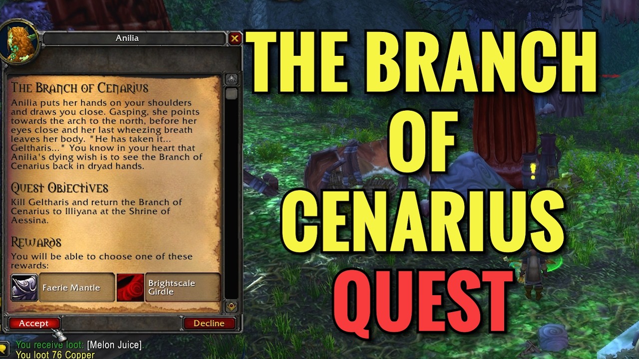 The Branch Of Cenarius Quest (WoW Classic)