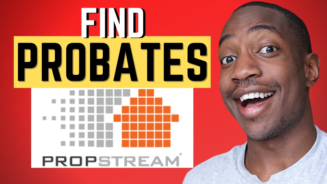 Probates List on Propstream Wholesale Real Estate