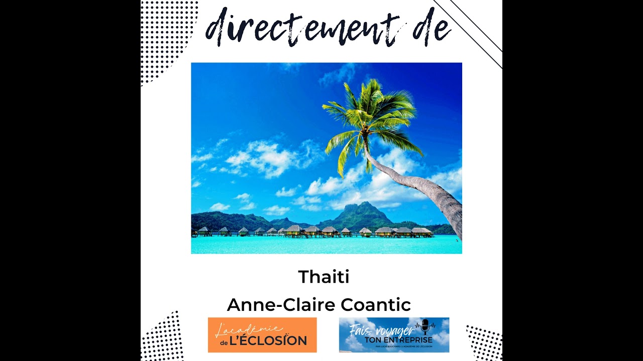 Directement de TAHITI 🌏