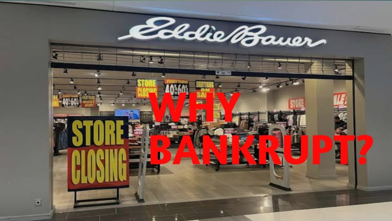 Why Eddie Bauer Went Bankrupt