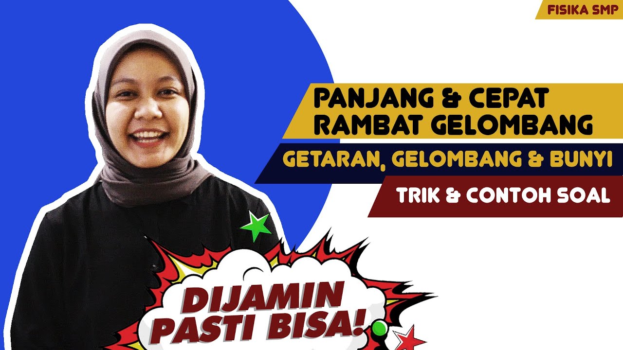 Panjang & Cepat Rambat Gelombang | Fisika SMP kelas 8