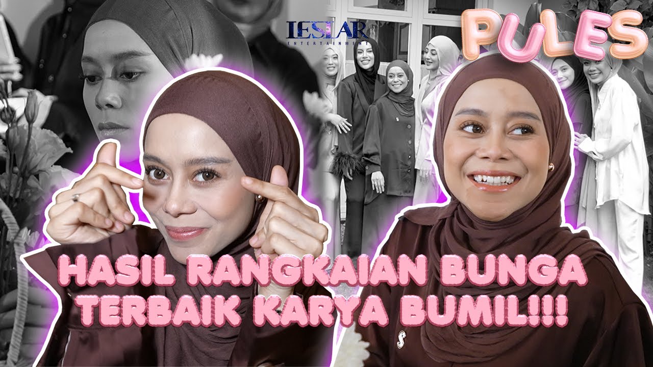 PULES : LESTI KEJORA FOKUS & BELAJAR MERANGKAI BUNGA! ALHAMDULILLAH LESTI KEJORA JUARA SATU!!
