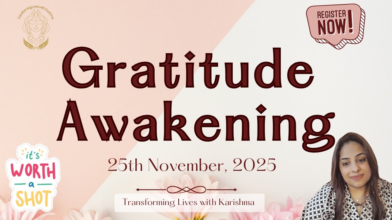 Day 21 &ndash; Gratitude for Life Itself| 21 Days of Gratitude Awakening| Transforming Lives with Karishma