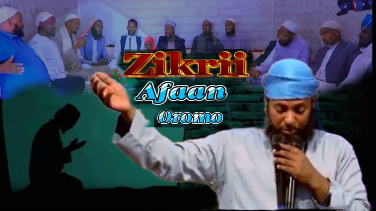 Zikrii afaan oromoo sh/mohammed arroyle +sh/ Adam bakar