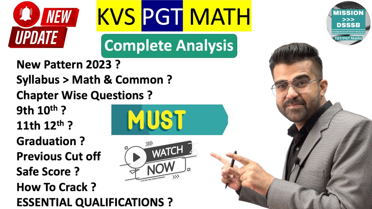KVS PGT Maths 2022-23: Complete Analysis - Safe Score? | Syllabus | Chapter-wise Question