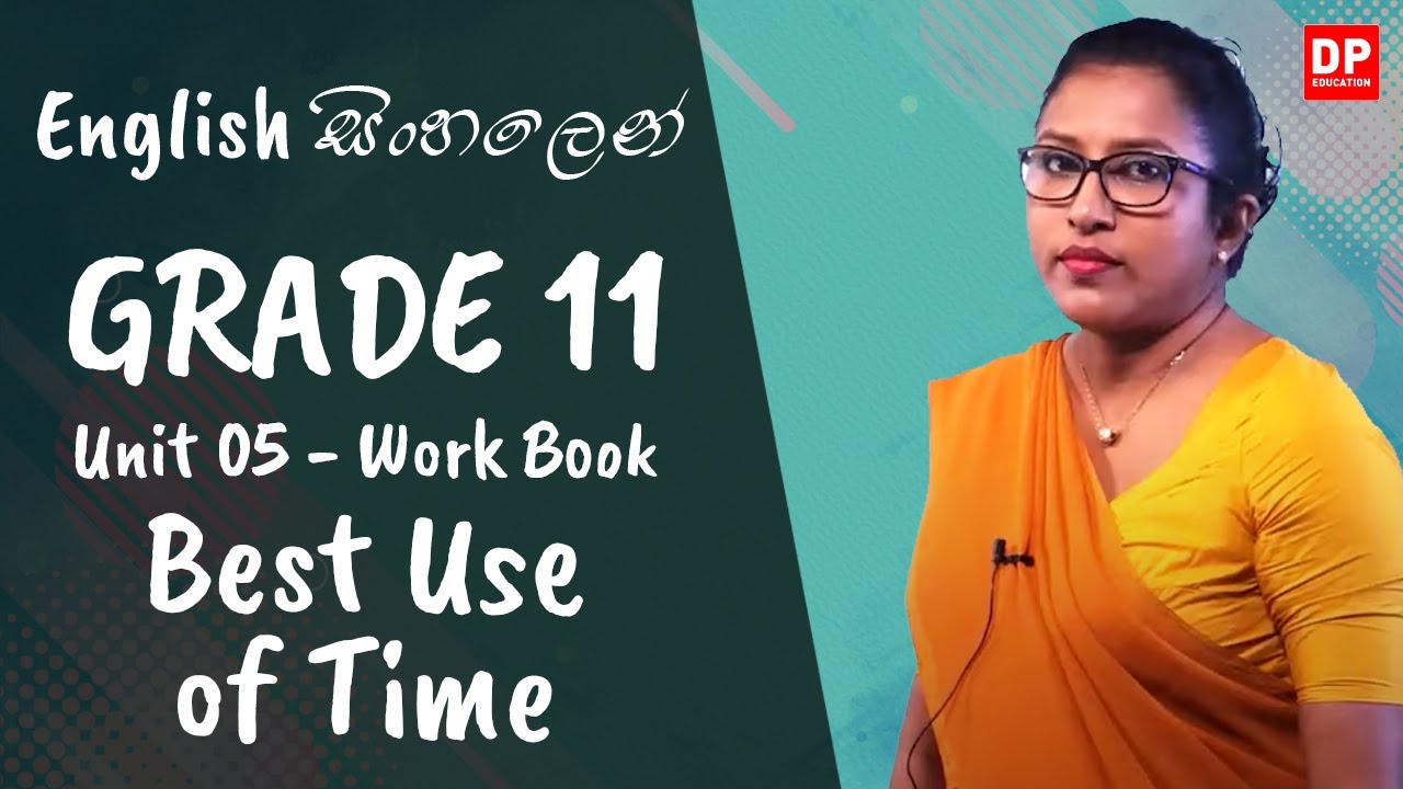පාඩම 05 - Best Use of Time (Work Book) O/L English සිංහලෙන් | Grade 11
