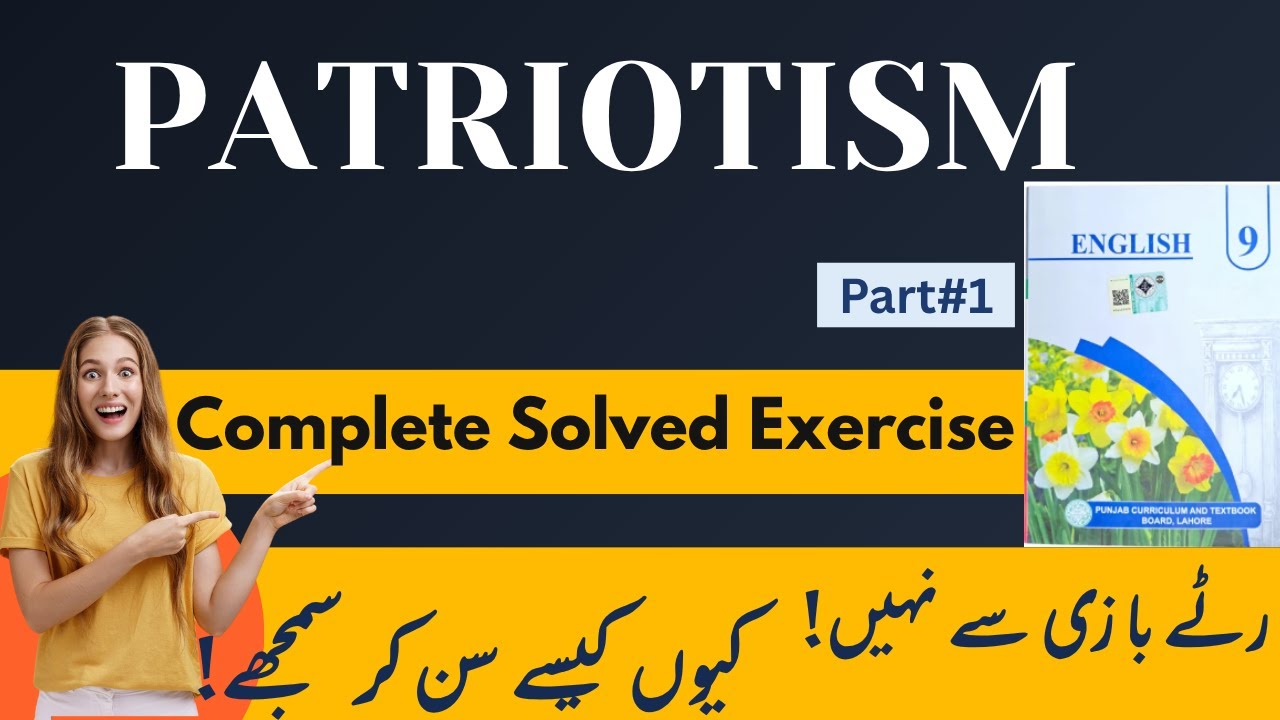 Class 9 English chapter 2 Question answer Patriotism solved exercise 