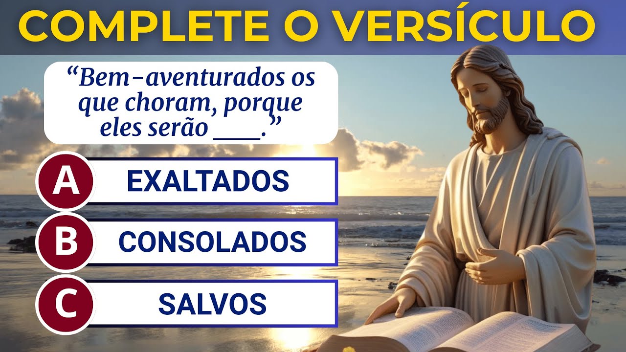 Quiz Bíblico de Versículos: Complete e Prove Seu Conhecimento