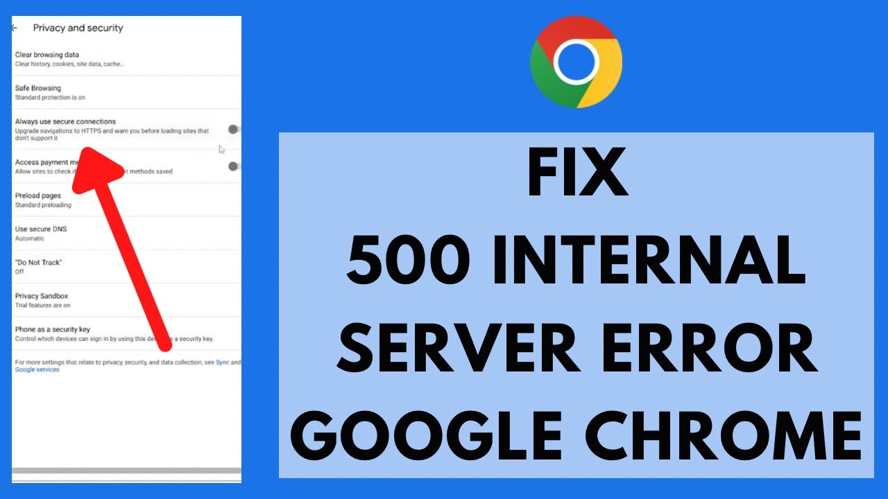 Как исправить внутреннюю ошибку сервера 500 в Google Chrome на Android (исправить ошибку http 500)