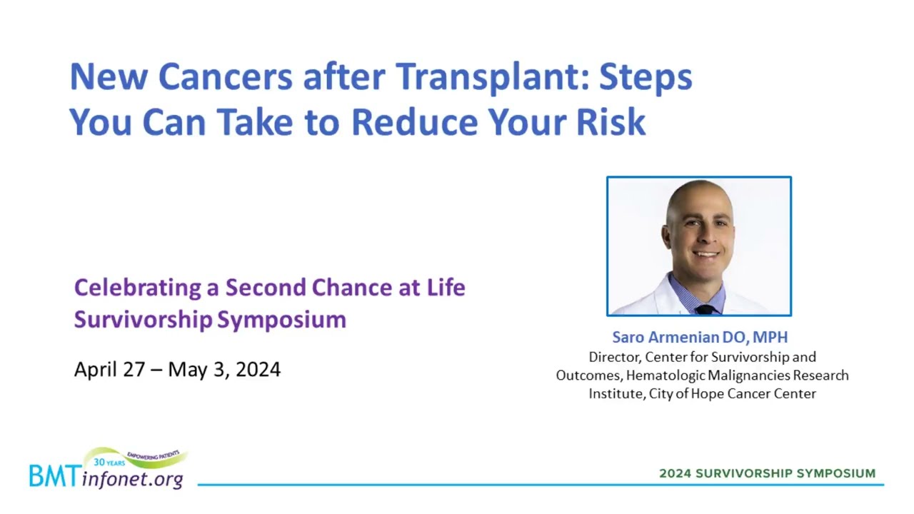 New Cancers after Transplant: Steps You Can Take to Reduce Your Risk
