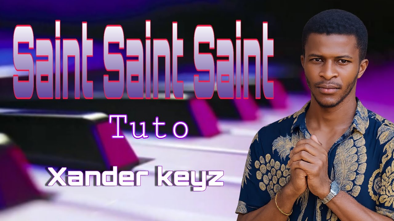 Saint Saint Saint | Écho d'adoration - Franck Mulaja | PIANO TUTORIEL