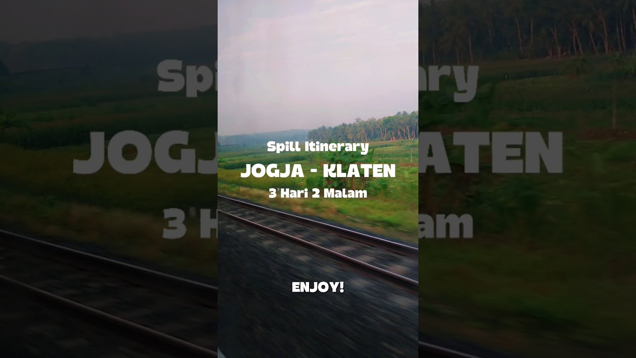 Main ke Jogja Part 1 #wisata #trip #jogjakarta #klaten