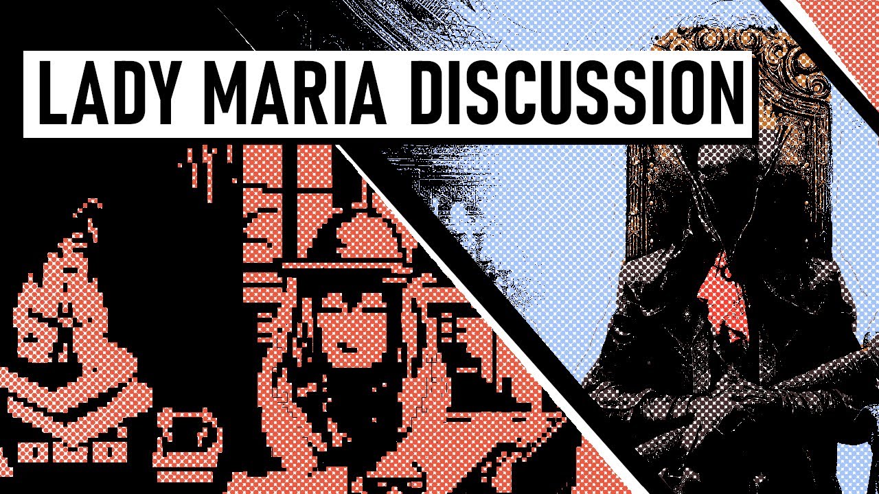 Lady Maria Discussion (with Michela Dee London and Jeremy Greer) [Bloodborne Lore]