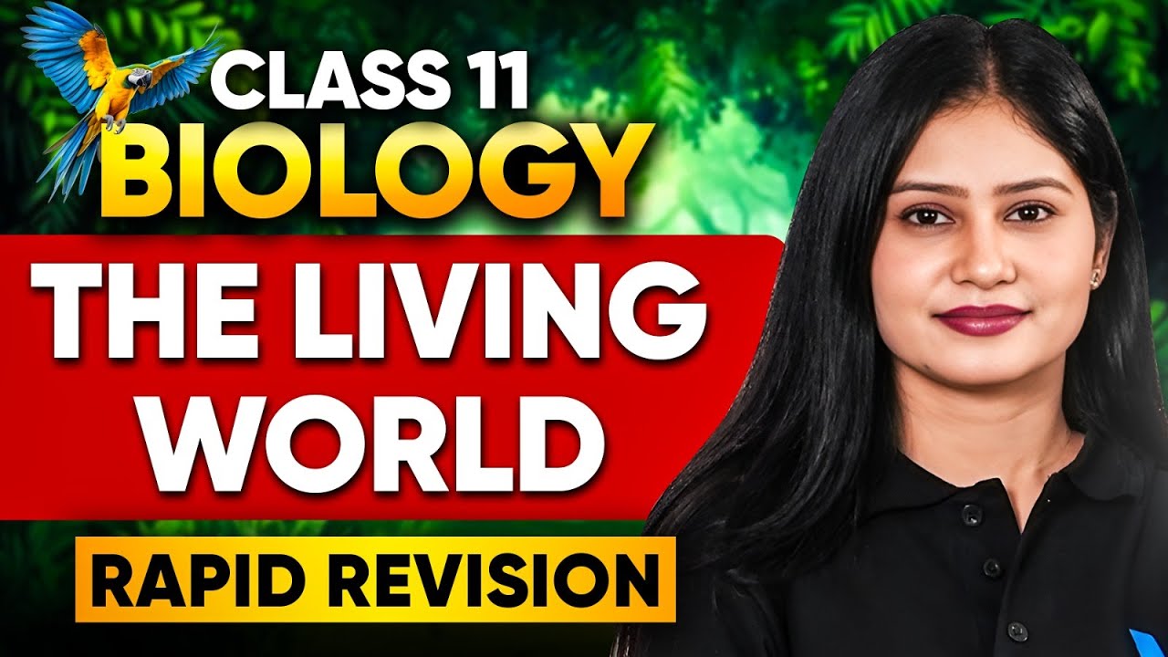 Class 11 Biology The Living World One Shot #class11science #class11 #infinitylearn