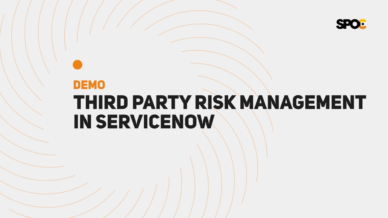 Third Party Risk Management in ServiceNow [DEMO]