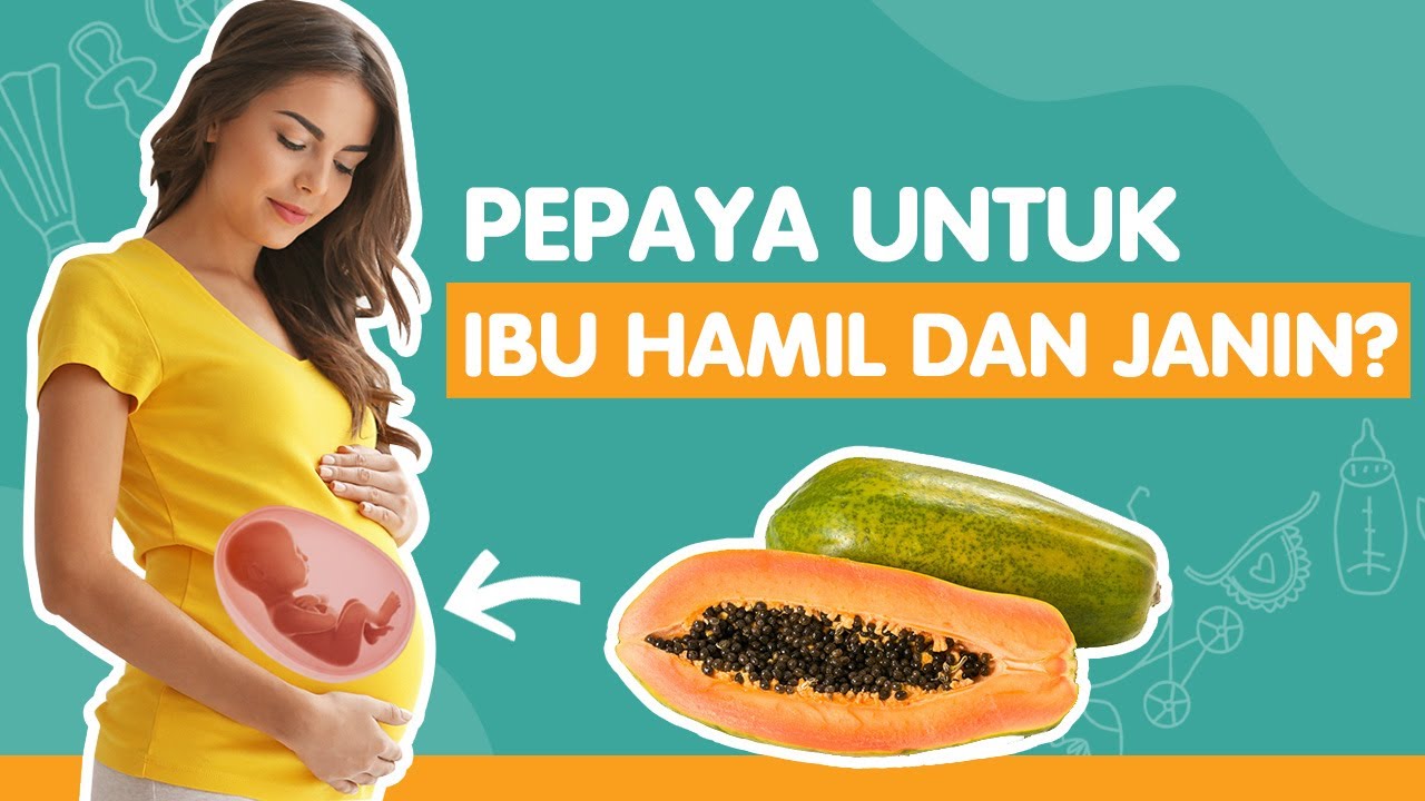INILAH EFEK SAMPING BUAH PEPAYA UNTUK IBU HAMIL!!! TERNYATA BAIK BAGI PERKEMBANGAN JANIN