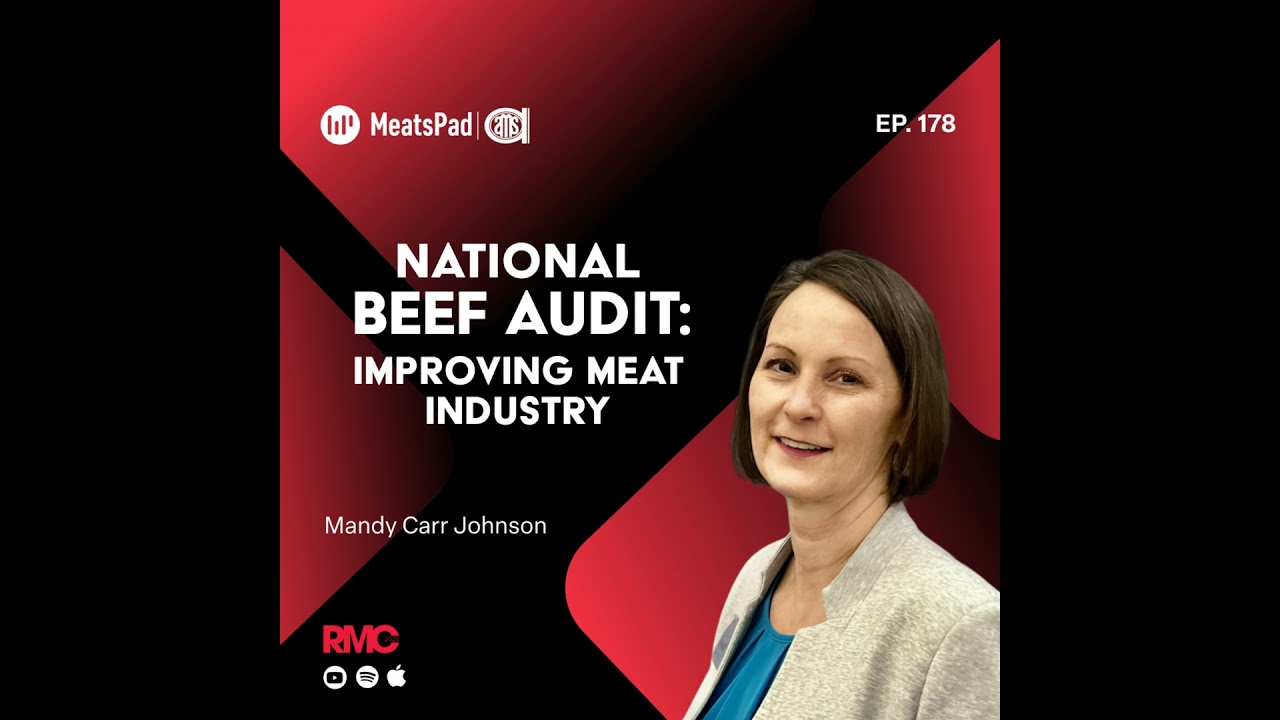 National Beef Audit: Improving Meat Industry with Dr. Mandy Carr Johnson