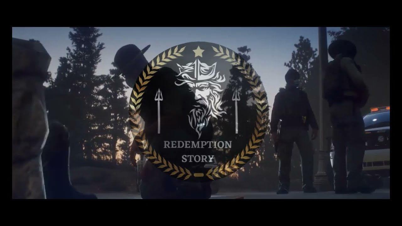 REDEMPTION POLICE INTRO