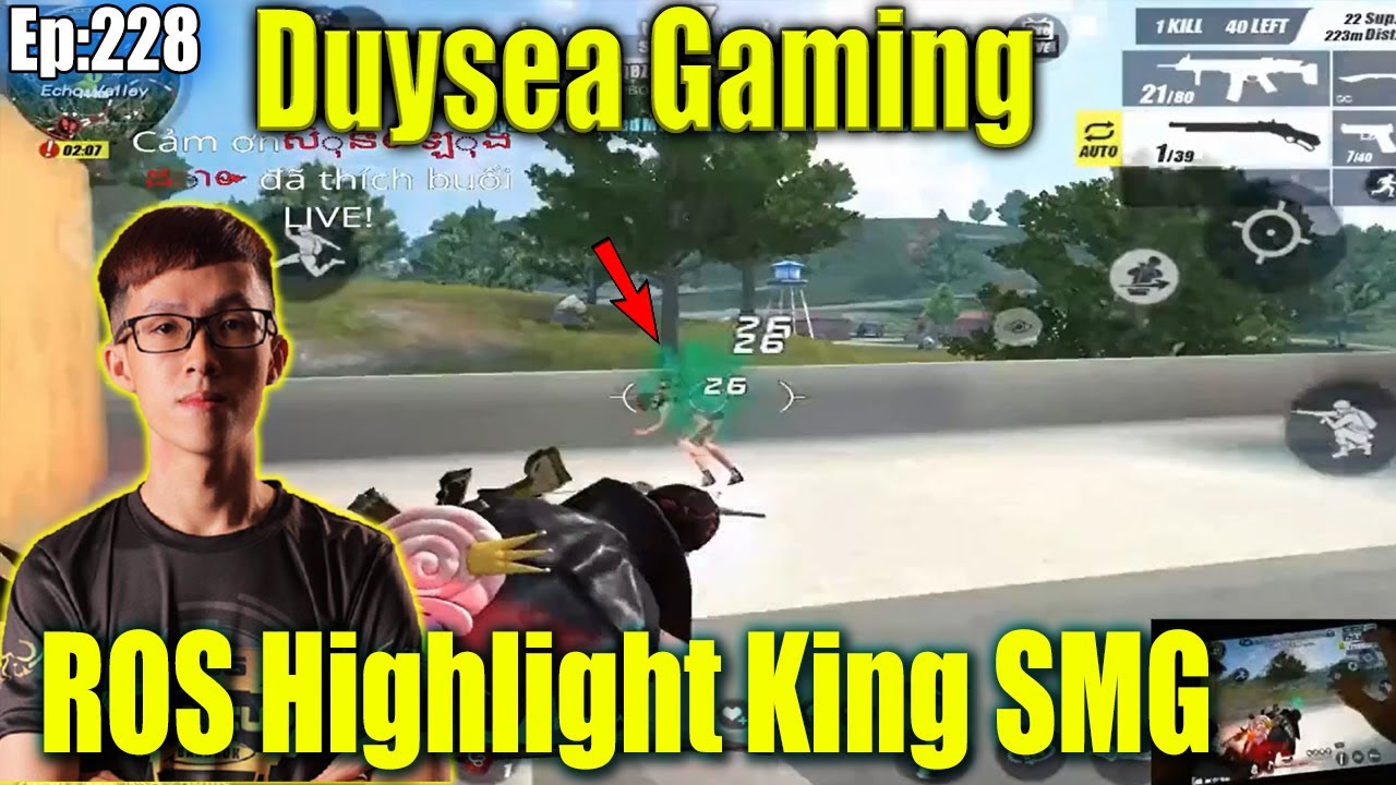 Duysea Ros Highlight King Of SMG ,Duysea SMG Kill All,Duysea Gaming,Rules of Survival,Ep:228