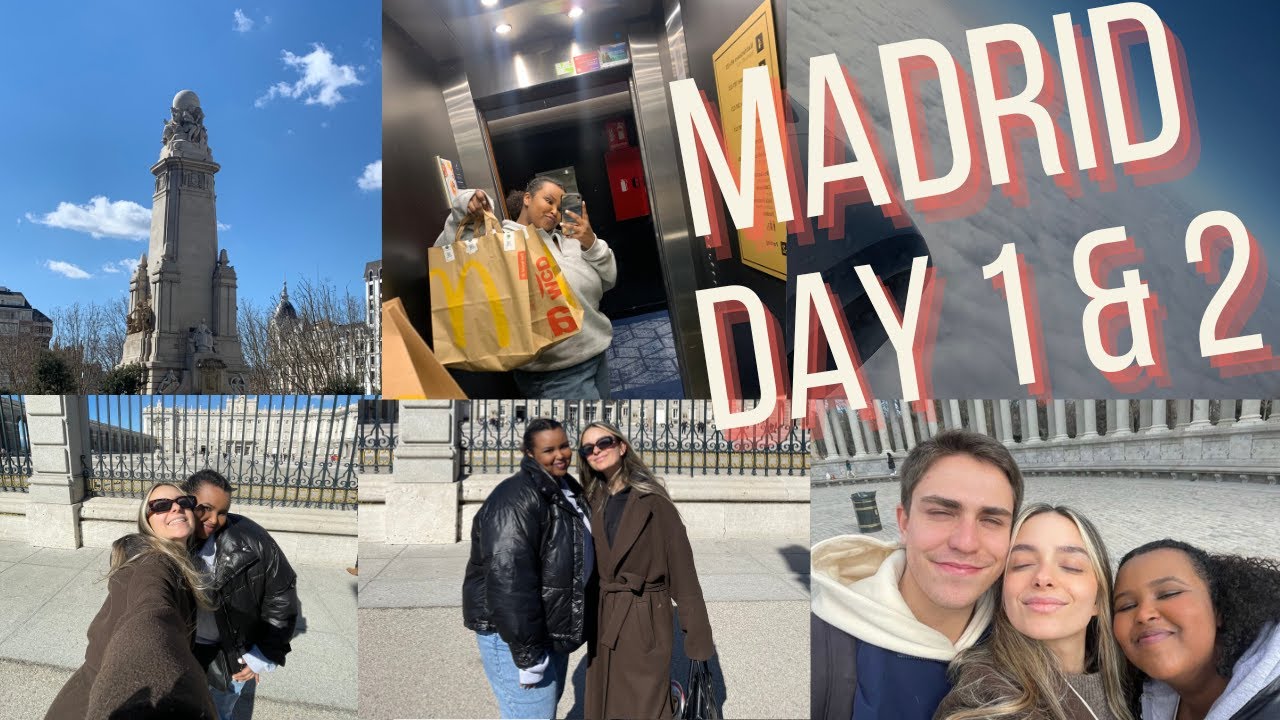 Madrid Vlog 1&2