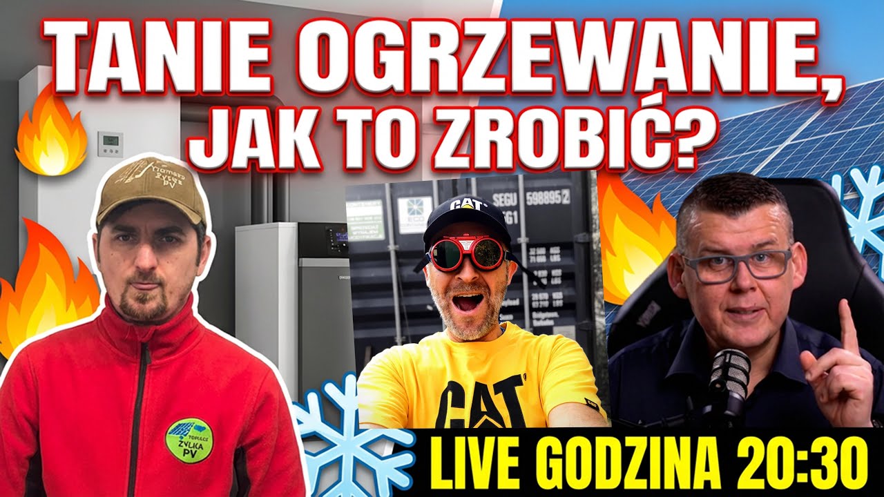 TANIE OGRZEWANIE, Jak to zrobić? ⛔LIVE - 20:30⛔POMPA CIEPŁA i PV