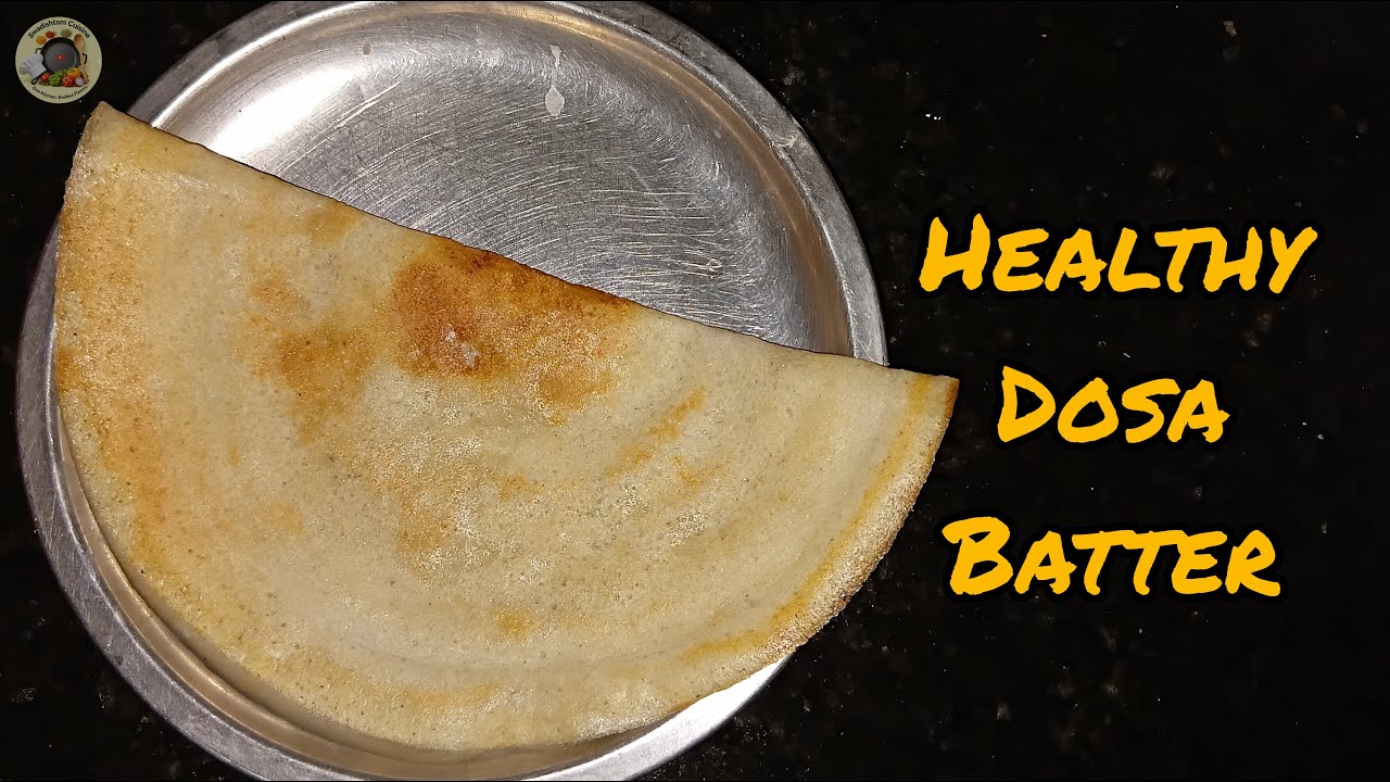 Healthy Dosa Batter Recipe for Daily Use | Soft & Nutritious Breakfast | #swadishtamcuisine