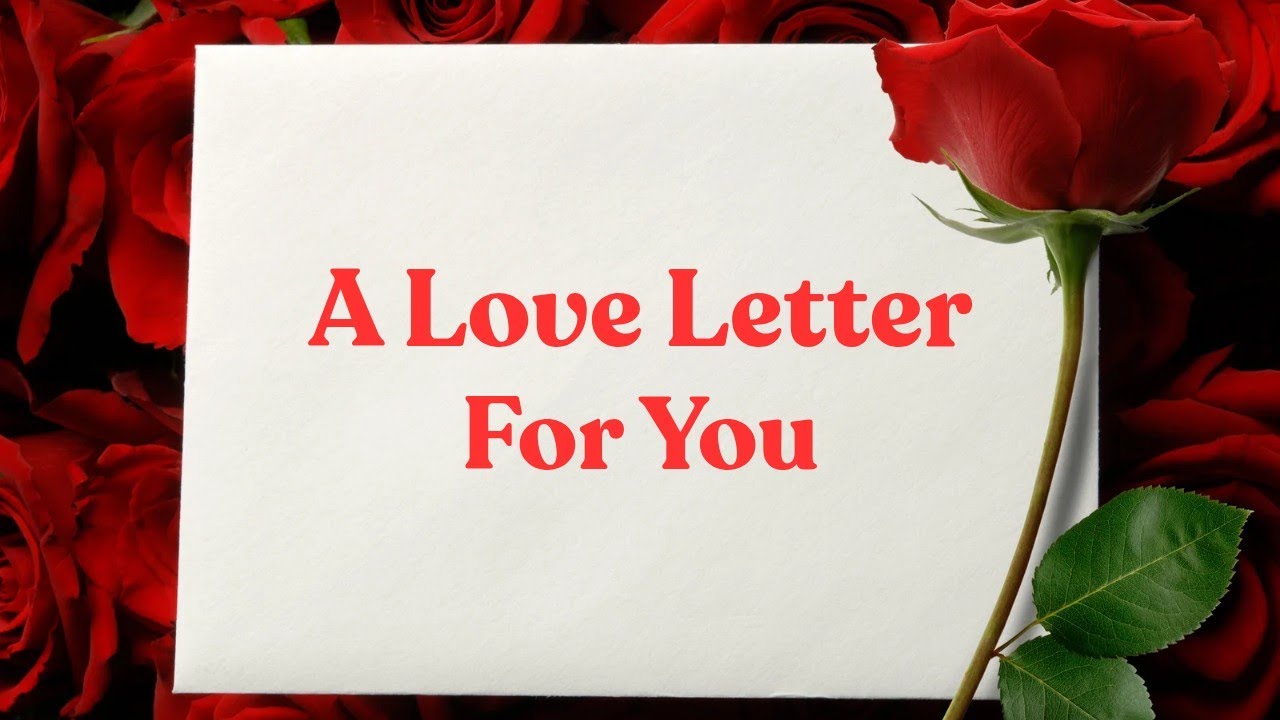 A Love Letter to My Awesome Woman 🌹🌹 I Love You for Who You Are When no One Is Looking