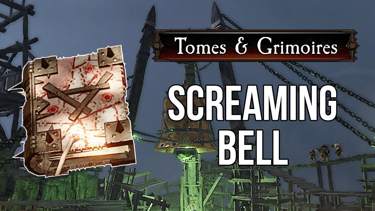 [Vermintide 2] Tome/Grimoire Locations - Screaming Bell