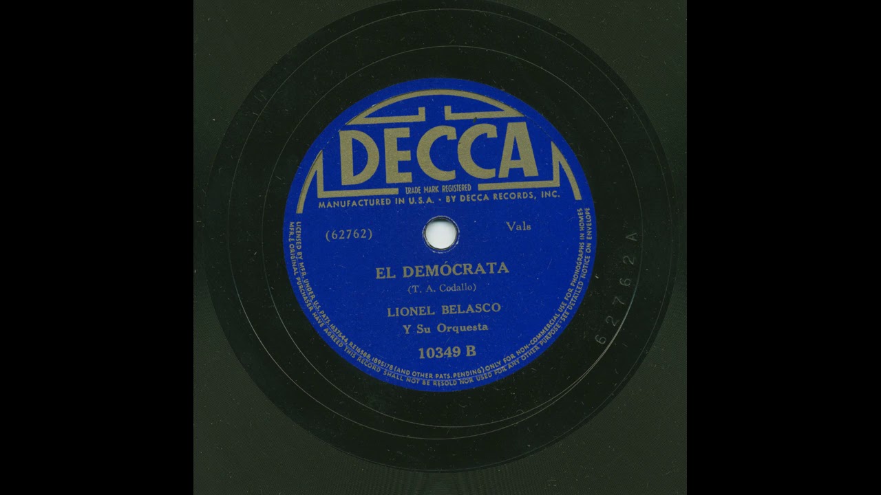 Lionel Belasco - El Democrata - Decca 10349B
