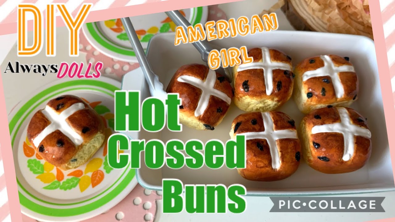 DIY - how to make - American Girl Hot Crossed Buns