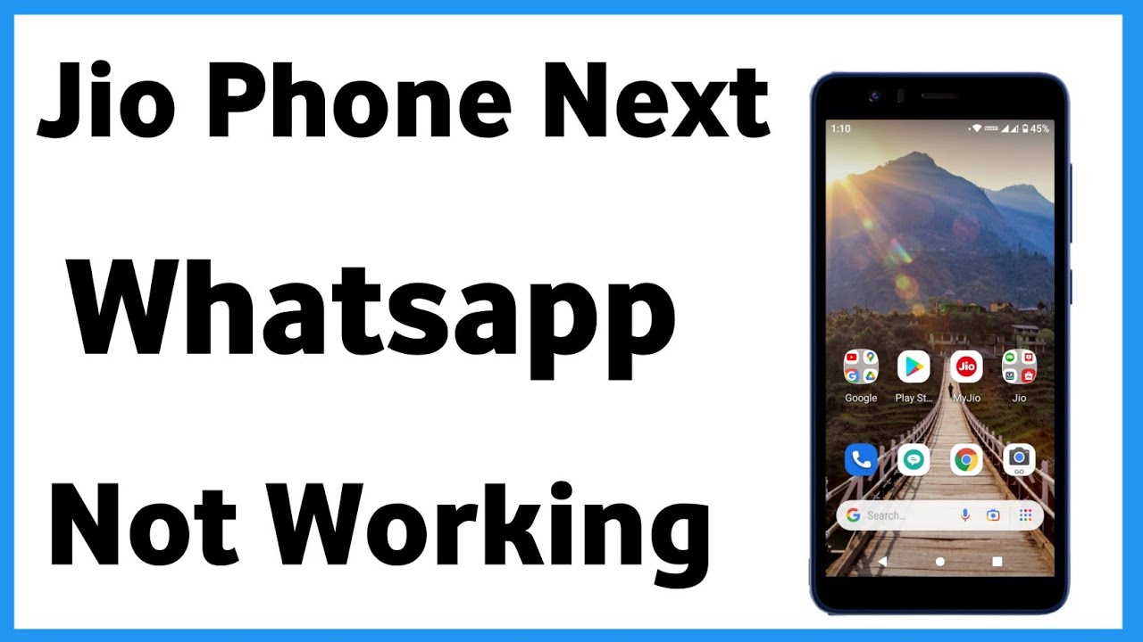Jio Phone Next Whatsapp Not Working | Whatsapp Not Working In Jio Phone Next
