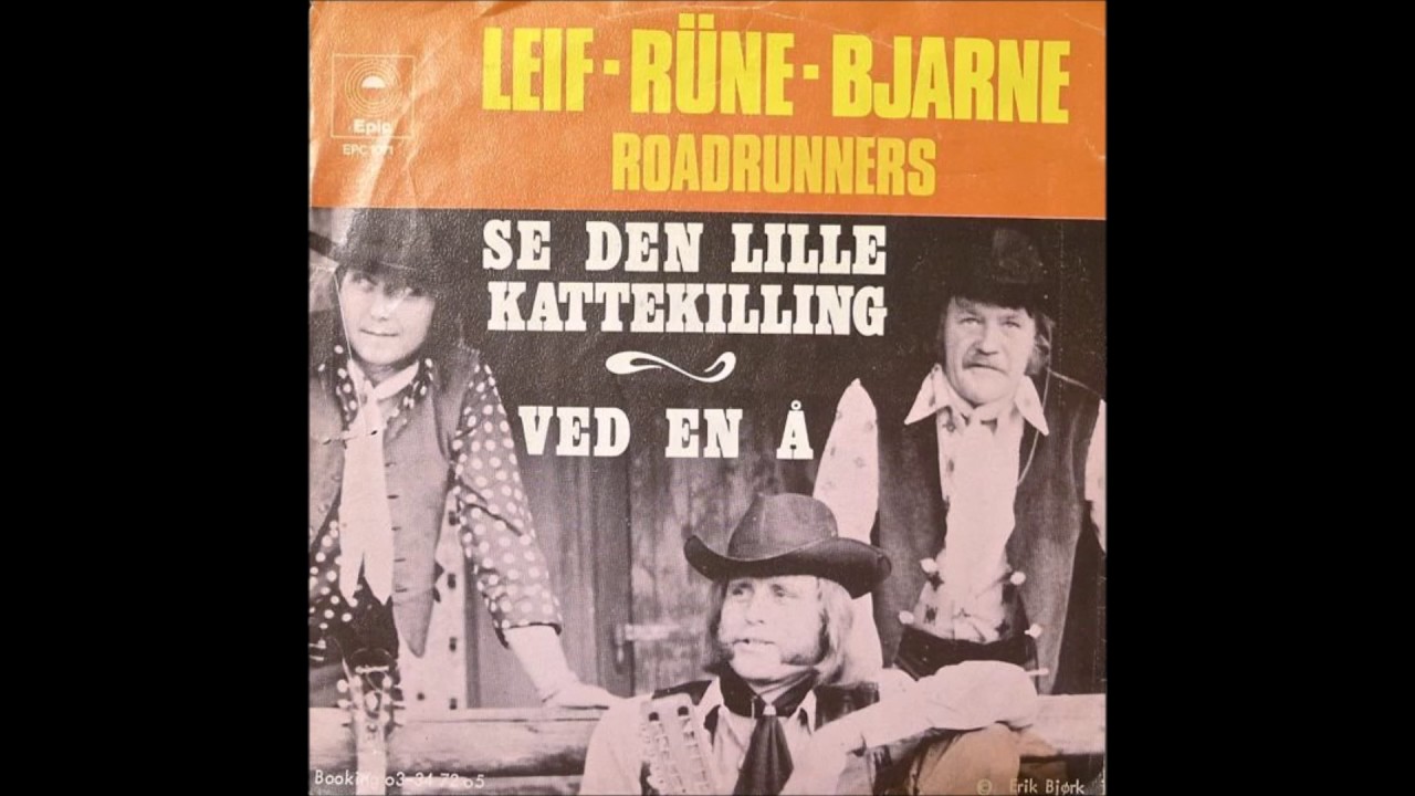 Roadrunners (Leif, Rüne, Bjarne) - Se Den Lille Kattekilling (1972)