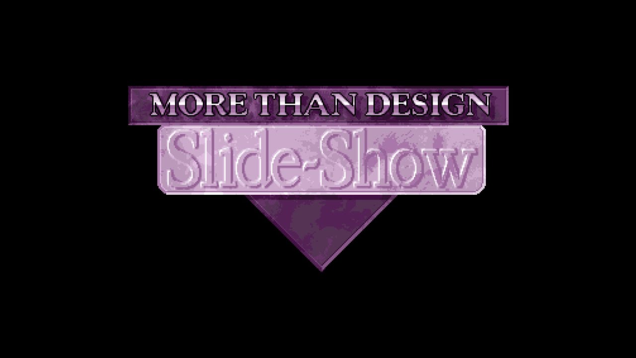 More Than Design by Analog Amiga Slideshow