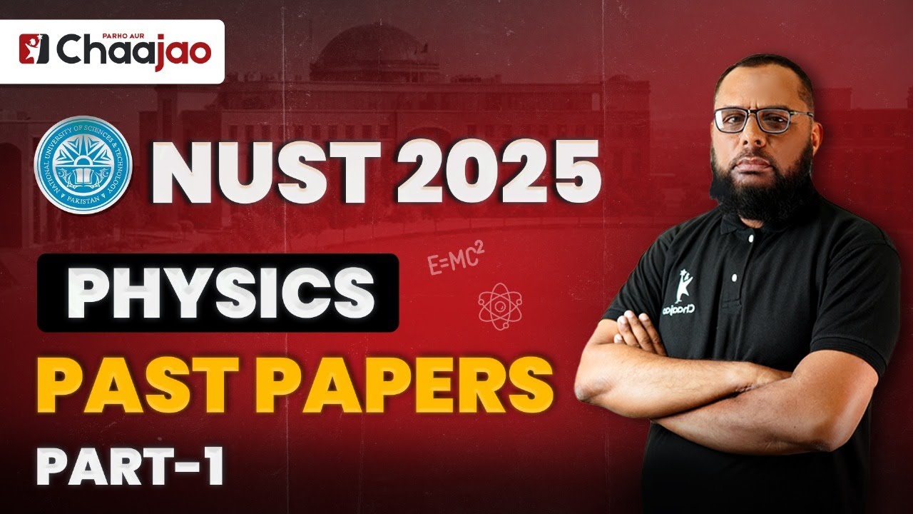 NET-4 Physics Part-1 2025 Marathon | Important Questions to Secure Admission in NUST