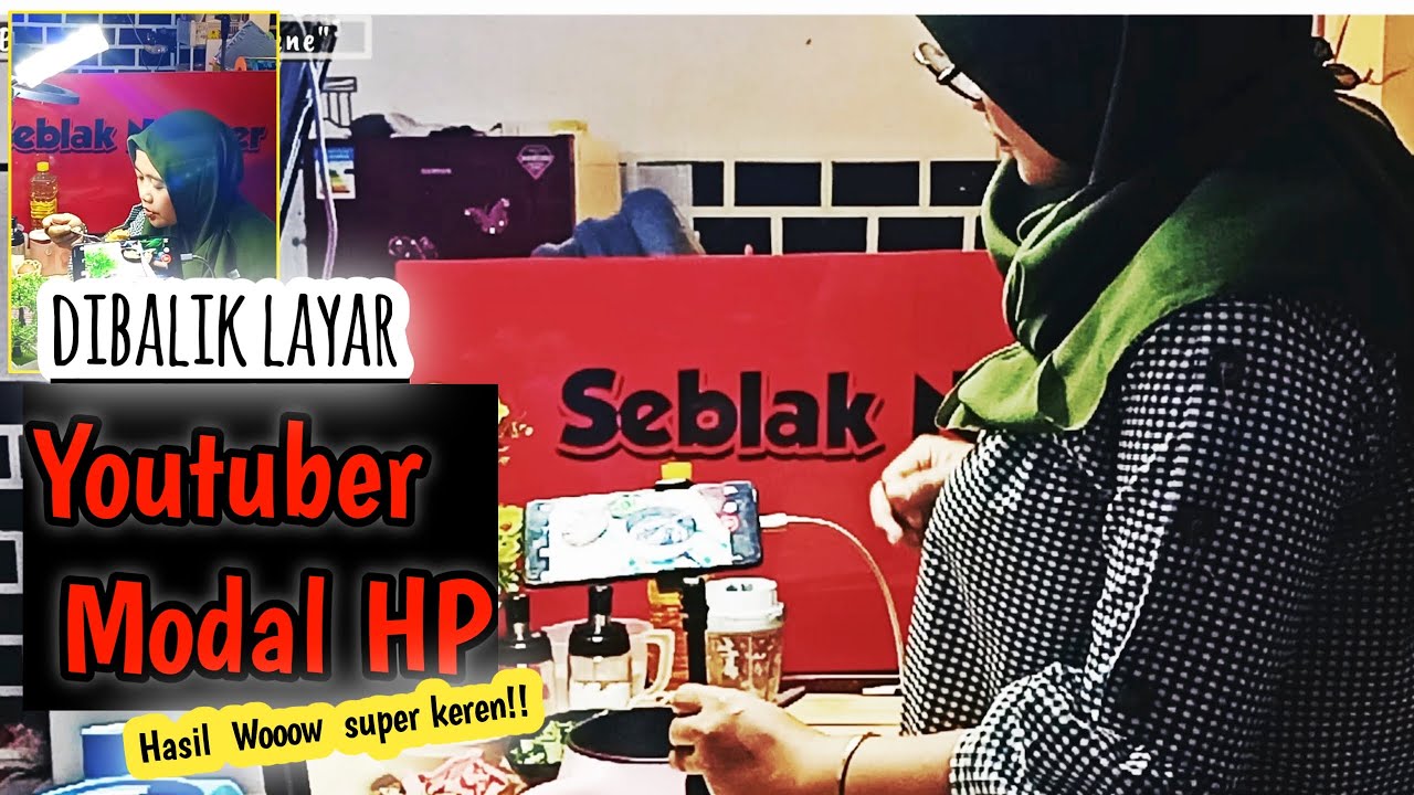 Cara Menjadi Youtuber Pemula Modal HP ||  BEHIND THE SCENE CHANNEL MEMASAK MODAL HP!!