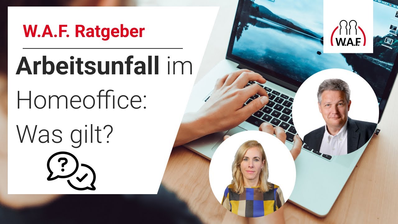 Arbeitsunfall im Homeoffice: was gilt? | Betriebsrat Video