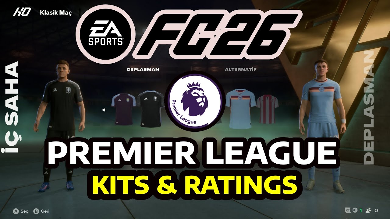 FC26 - Premier League Kits & Ratings (Formalar & Reytingler)
