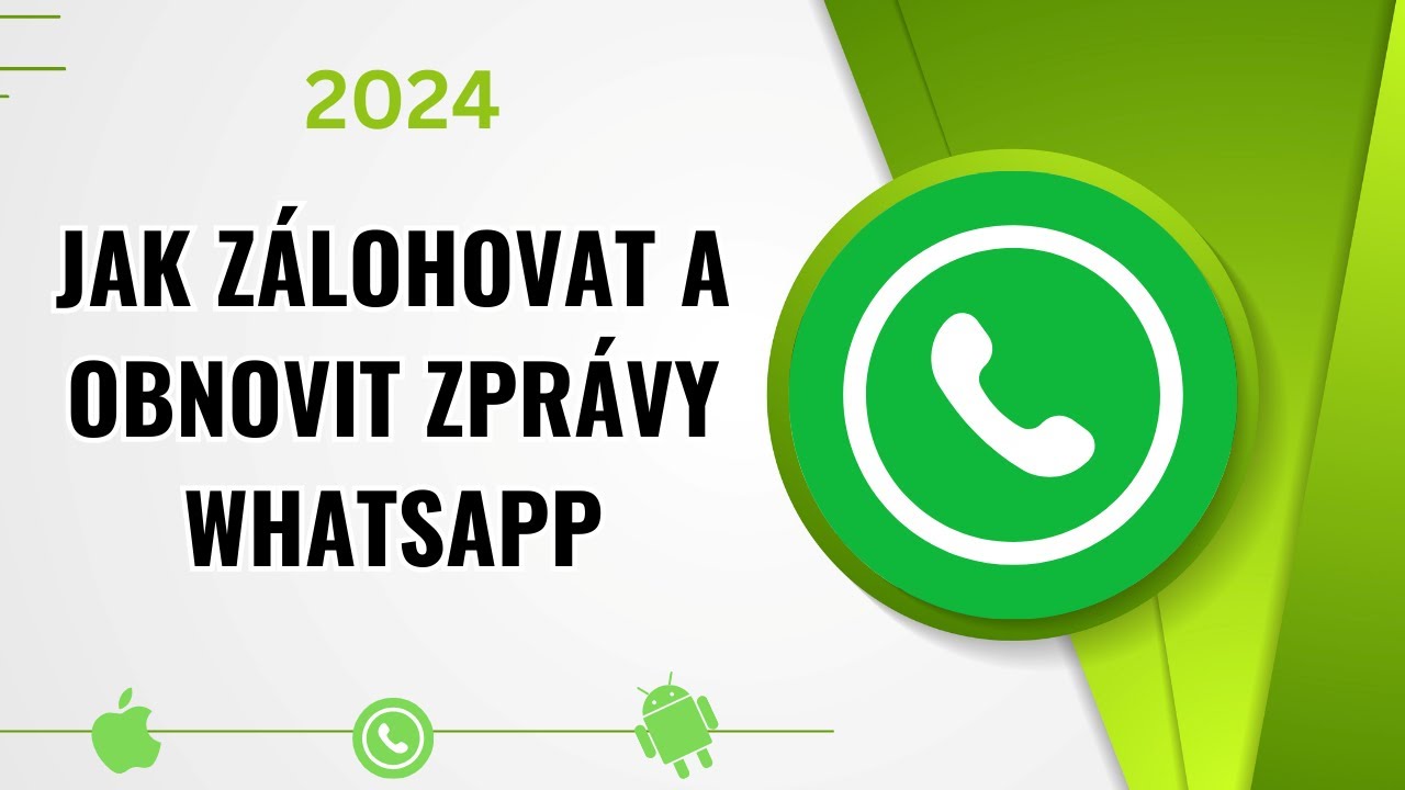 Jak zálohovat a obnovit zprávy Whatsapp v roce 2024