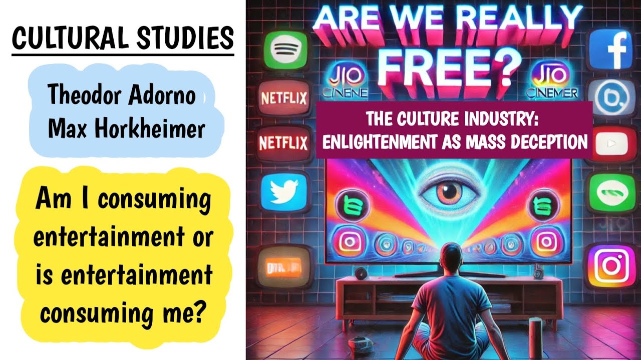 The Culture Industry: Enlightenment as Mass Deception by Adorno & Horkheimer| Illusion of Choice