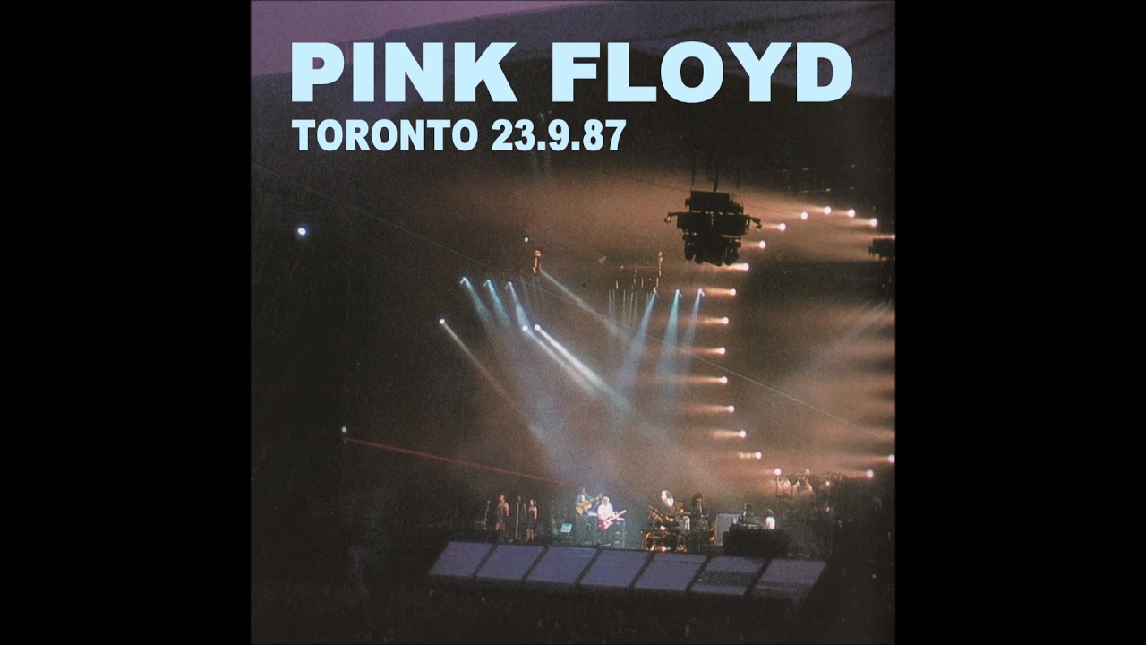 PINK FLOYD September 23rd, 1987 &ndash; CNE Stadium, Toronto, Ontario, Canada