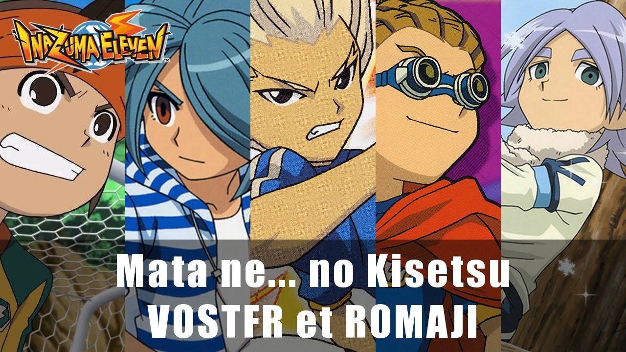 [VOSTFR][♫] Mata ne... no Kisetsu || Inazuma Eleven