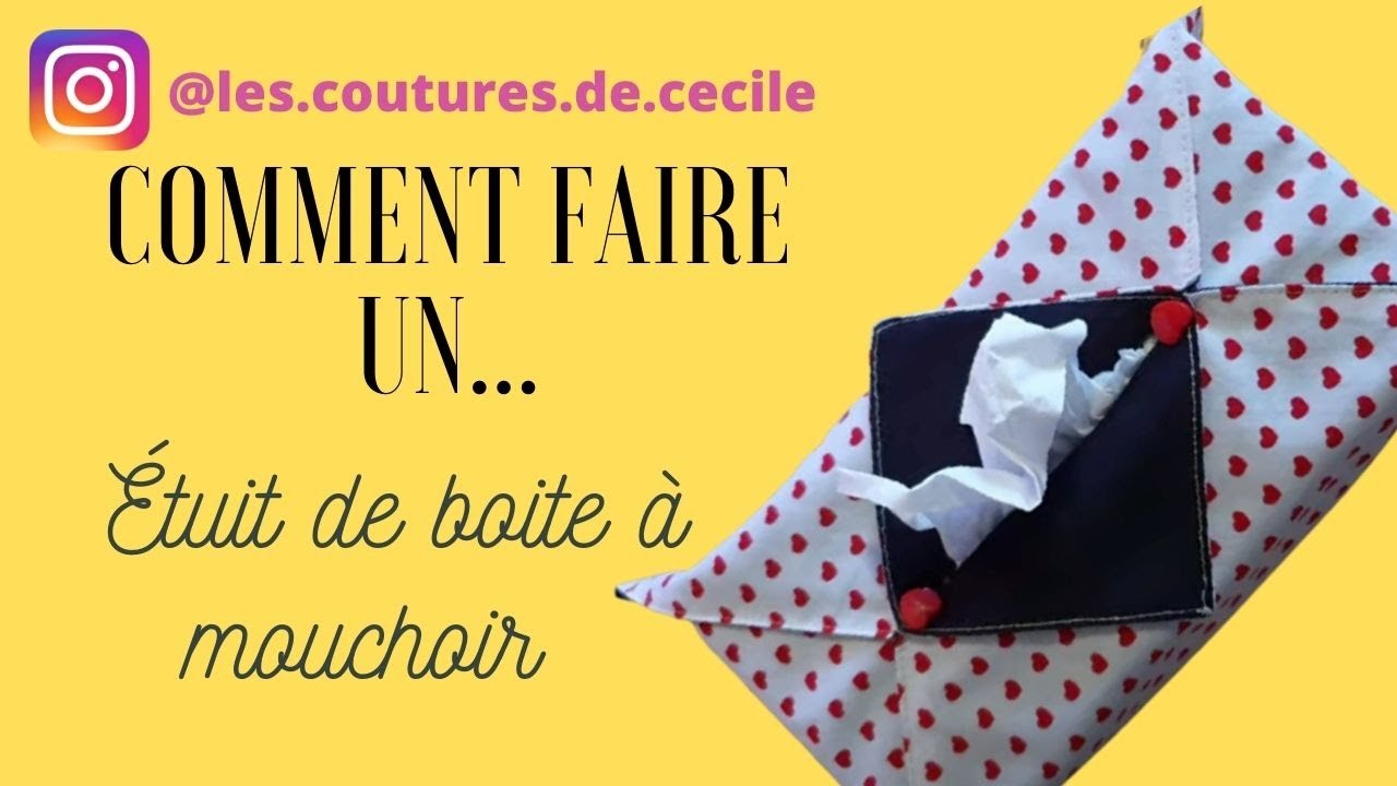 ✂️ Étui de boîte à mouchoirs tuto couture facile et rapide