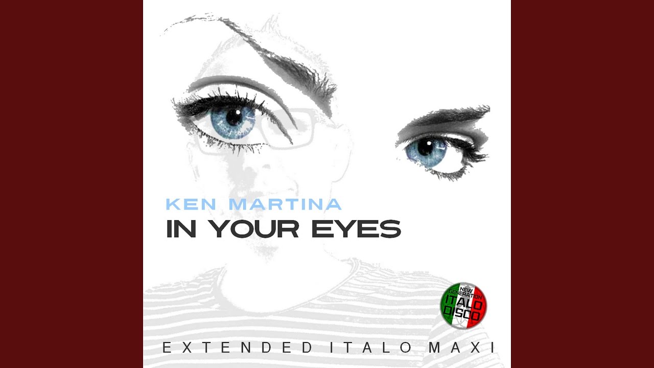 In Your Eyes (Extended Vocal Retro Mix)