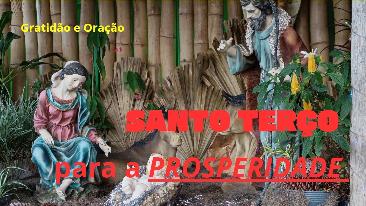 Oração do Santo Terço para prosperidade em nossas vidas 